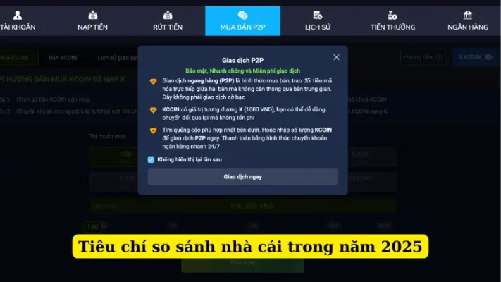 Tiêu chí so sánh nhà cái trong năm 2025